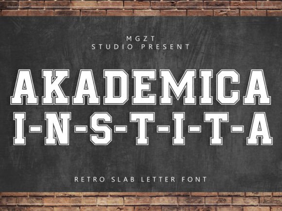 Akademica Instita: The Typeface of Tradition and Ambition