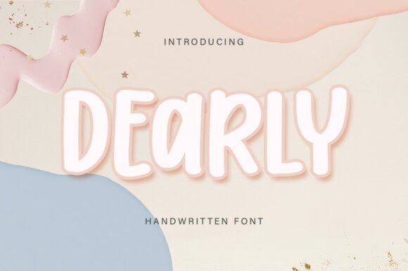 Dearly: A Handwritten Font with Cozy, Bold Character