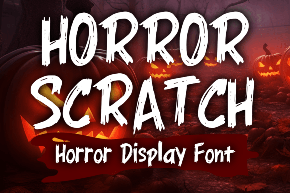 Horror Scratch: A Typeface for the Macabre and the Bold