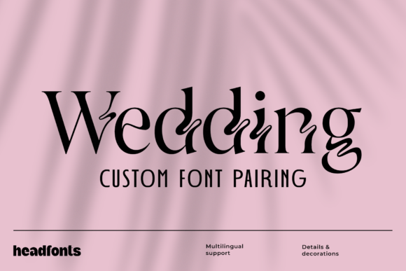 Wedding Font Duo: Where Whimsy Meets Modern Sophistication